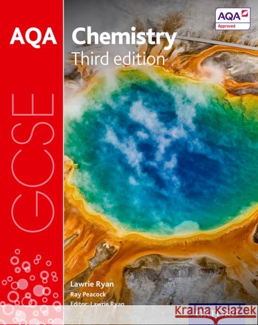AQA GCSE Chemistry Student Book Lawrie Ryan Lawrie Ryan  9780198359388 Oxford University Press