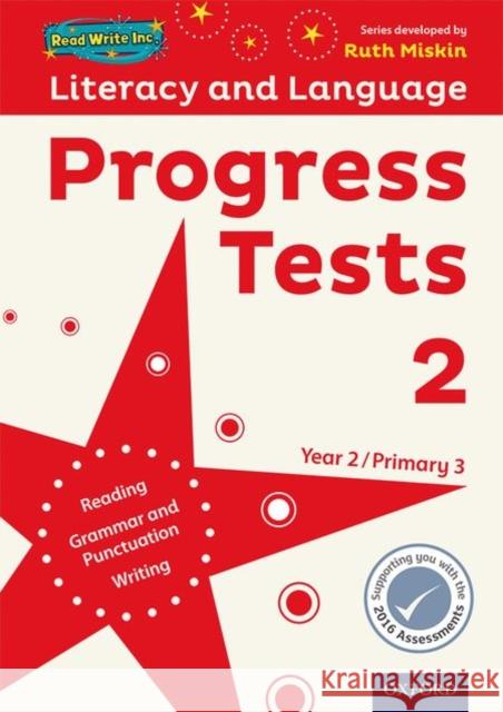 Read Write Inc. Literacy and Language: Year 2: Progress Tests 2 Ruth Miskin Jenny Roberts  9780198367352 Oxford University Press