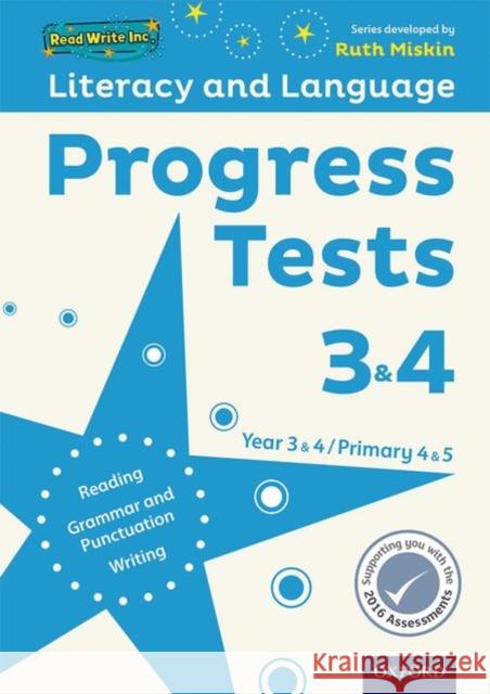 Read Write Inc. Literacy and Language: Years 3&4: Progress Tests 3&4 Ruth Miskin Jenny Roberts  9780198367369 Oxford University Press