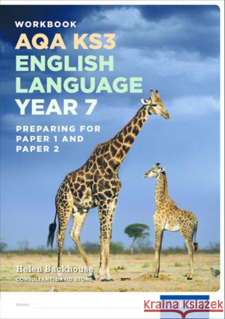 AQA KS3 English Language: Key Stage 3: AQA KS3 English Language: Year 7 test workbook David Stone 9780198368816