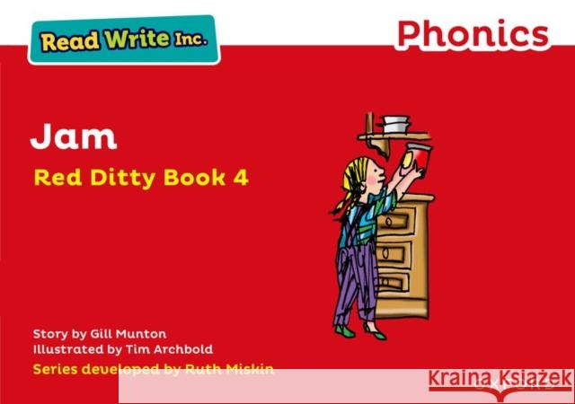 Read Write Inc. Phonics: Jam (Red Ditty Book 4) Munton, Gill 9780198371229 Oxford University Press