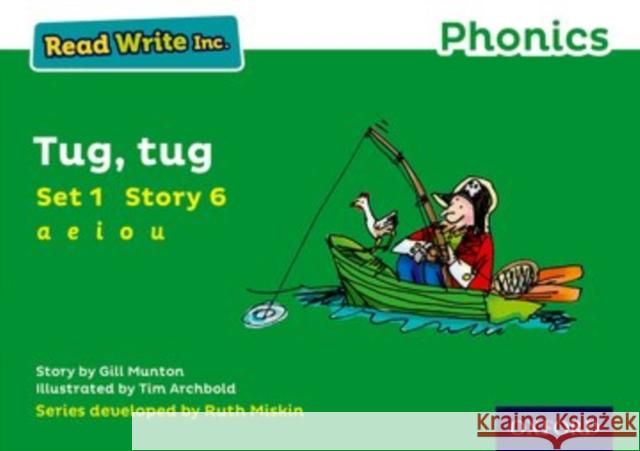 Read Write Inc. Phonics: Tug, Tug (Green Set 1 Storybook 6) Munton, Gill 9780198371366 Oxford University Press