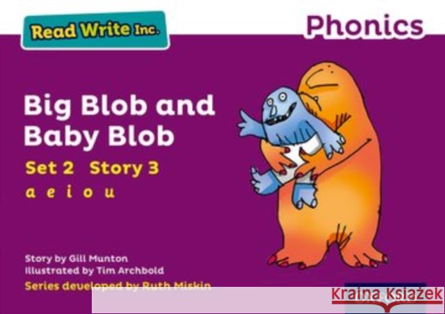 Read Write Inc. Phonics: Big Blob and Baby Blob (Purple Set 2 Storybook 3) Munton, Gill 9780198371526