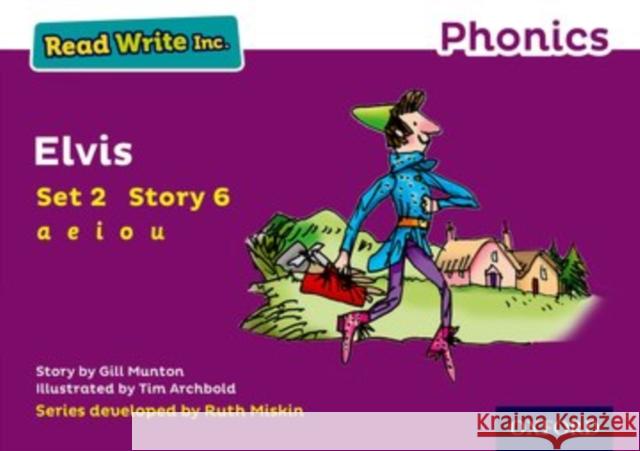 Read Write Inc. Phonics: Elvis (Purple Set 2 Storybook 6) Munton, Gill 9780198371557 Oxford University Press