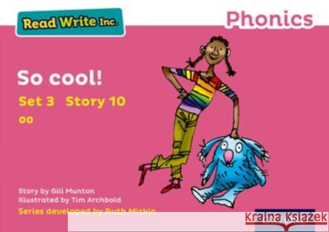 Read Write Inc. Phonics: So Cool! (Pink Set 3 Storybook 10) Munton, Gill 9780198371786 Oxford University Press