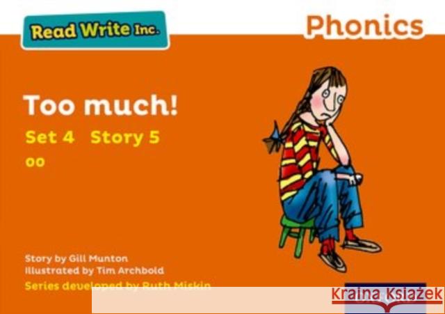 Read Write Inc. Phonics: Too Much! (Orange Set 4 Storybook 5) Munton, Gill 9780198371922 Oxford University Press