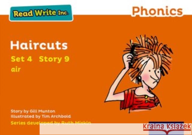 Read Write Inc. Phonics: Haircuts (Orange Set 4 Storybook 9) Munton, Gill 9780198371960 Oxford University Press