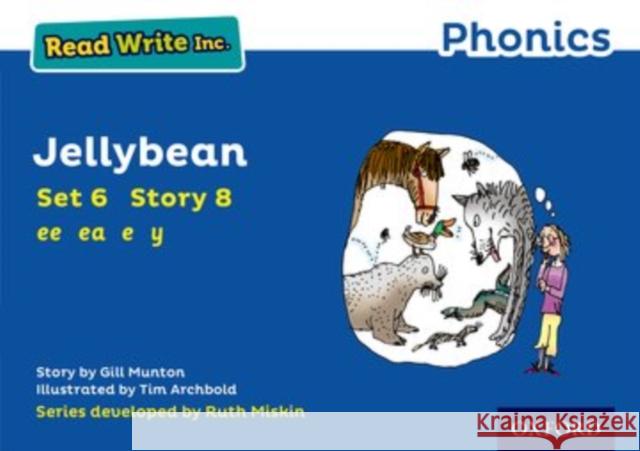 Read Write Inc. Phonics: Blue Set 6 Storybook 8 Jellybean Gill Munton Tim Archbold Ruth Miskin 9780198372219 Oxford University Press