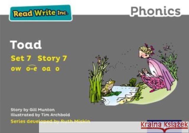 Read Write Inc. Phonics: Grey Set 7 Storybook 7 Toad Gill Munton Tim Archbold Ruth Miskin 9780198372325 Oxford University Press