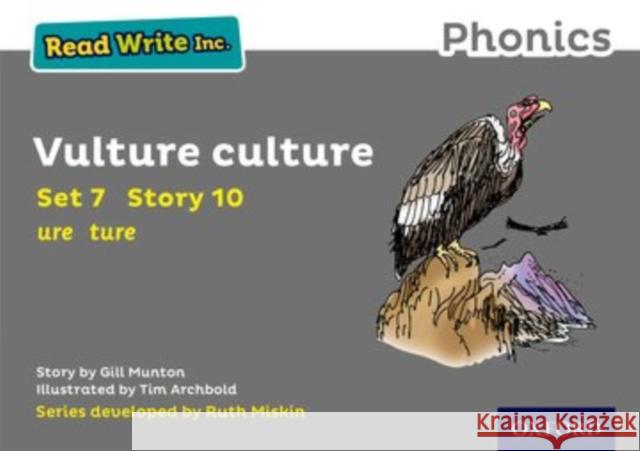 Read Write Inc. Phonics: Vulture Culture (Grey Set 7 Storybook 10) Munton, Gill 9780198372356 Oxford University Press