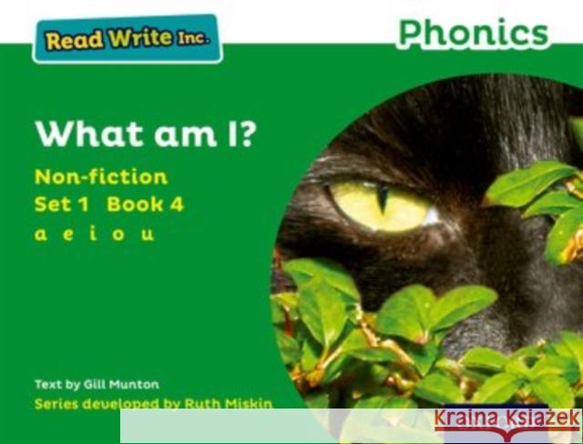 Read Write Inc. Phonics: What Am I? (Green Set 1 Non-fiction 4) Munton, Gill 9780198373452 Oxford University Press