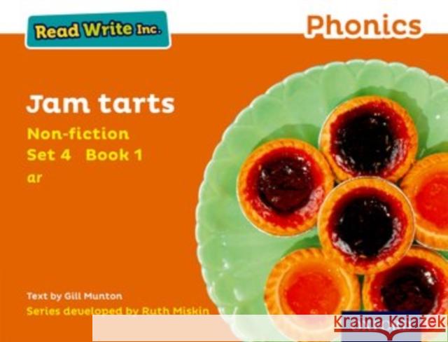 Read Write Inc. Phonics: Jam Tarts (Orange Set 4 Non-fiction 1) Munton, Gill 9780198373636