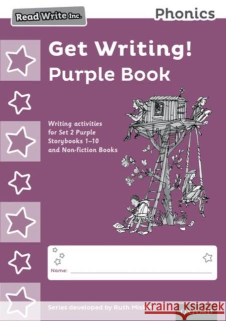 Read Write Inc. Phonics: Get Writing! Purple Book Ruth Miskin Tim Archbold  9780198374060