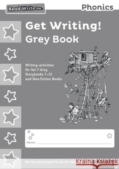 Read Write Inc. Phonics: Get Writing! Grey Book Pack of 10 Ruth Miskin Tim Archbold  9780198374169
