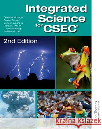 Integrated Science for CSEC Derek McMonagle Pauline Anning  9780198374725 Oxford University Press