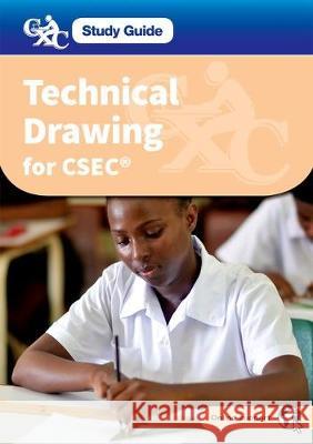 Technical Drawing for CSEC Barlow, Michael; Archer, Frank; Davis, David 9780198374749