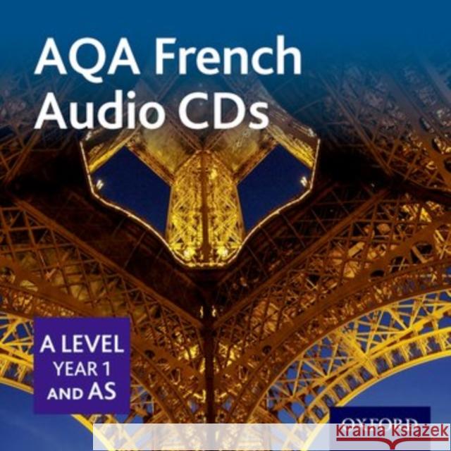 AQA French A Level Year 1 and AS Audio CDs Rob Pike   9780198375654 Oxford University Press