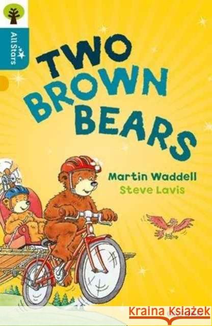 Oxford Reading Tree All Stars: Oxford Level 9 Two Brown Bears: Level 9 Sage 9780198376972