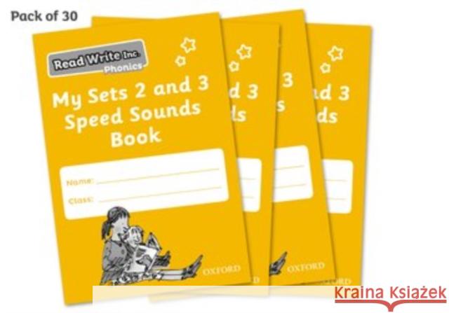 Read Write Inc. Phonics: My Sets 2 and 3 Speed Sounds Book Pack of 30 Ruth Miskin   9780198378846