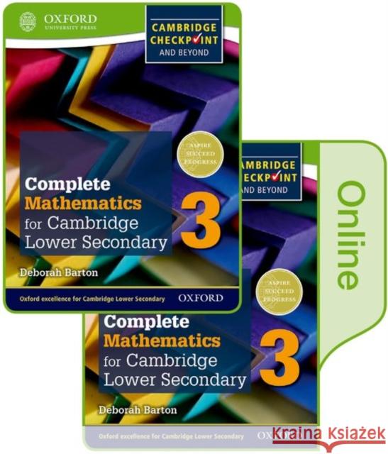 Complete Mathematics for Cambridge Lower Secondary Book 3: Print and Online Student Book Deborah Barton   9780198379676 Oxford University Press