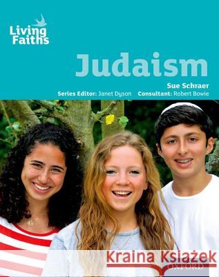 Living Faiths Judaism Student Book  SCHRAER 9780198388982 Oxford University Press