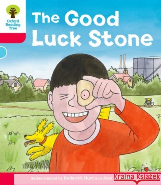Oxford Reading Tree: Decode and Develop More A Level 4: The Good Luck Stone Paul Shipton 9780198390503