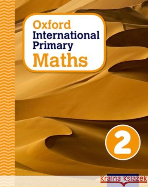 Oxford International Primary Maths Stage 2: Age 6-7 Student Workbook 2 Caroline Clissold Linda Glithro Janet Rees 9780198394600 
