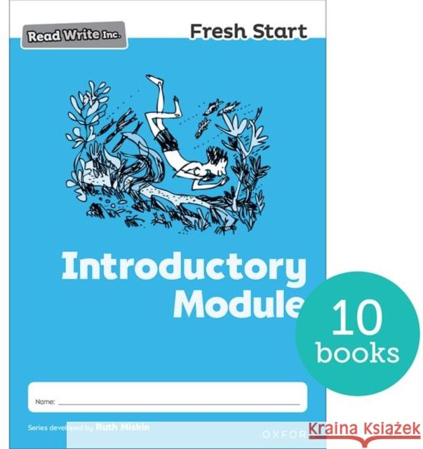 Read Write Inc. Fresh Start: Introductory Module - Pack of 10 Munton, Gill 9780198398356 