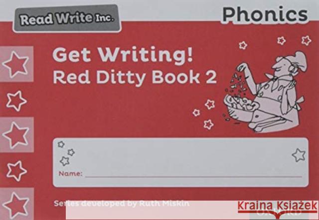 Read Write Inc. Phonics: Get Writing! Red Ditty Book 2 Pack of 10 Ruth Miskin Tim Archbold  9780198414285