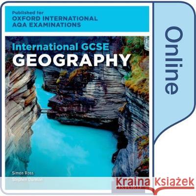 International GCSE Geography for Oxford International AQA Examinations Ross, Simon, Durman, Stephen 9780198417200 