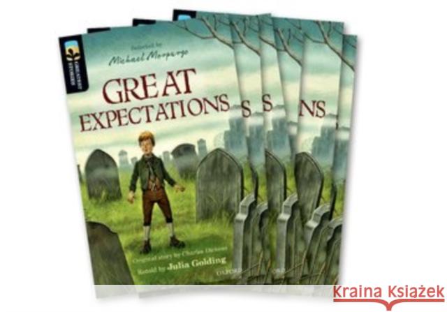 Oxford Reading Tree TreeTops Greatest Stories: Oxford Level 20: Great Expectations Pack 6 Golding, Julia, Dickens, Charles 9780198418825 