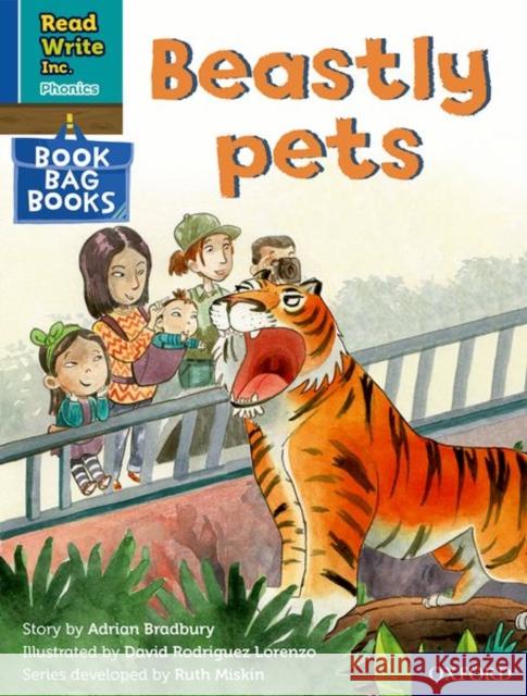 Read Write Inc. Phonics: Blue Set 6 Book Bag Book 8 Beastly pets Adrian Bradbury David Rodriguez Lorenzo  9780198420675 Oxford University Press