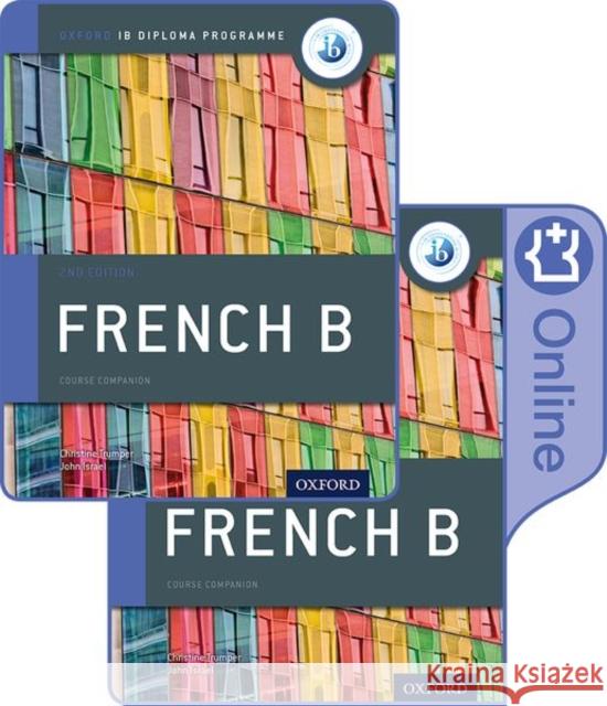 Ib French B Course Book Pack: Oxford Ib Diploma Programme Trumper, Christine 9780198422372 Oxford University Press