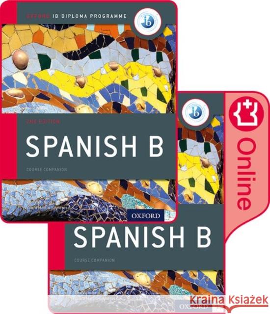 Ib Spanish B Course Book Pack: Oxford Ib Diploma Programme Valbuena, Ana 9780198422426 Oxford University Press