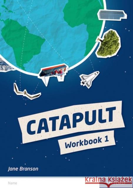Catapult: Workbook 1 Jane Branson   9780198425397 Oxford University Press