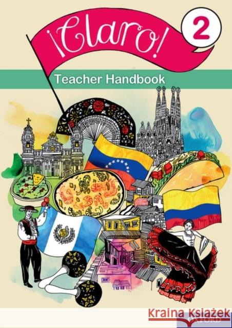 !Claro! 2 Teacher Handbook Tony Weston Jose Antonio Garcia Sanchez  9780198425601 