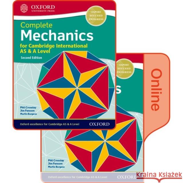 Mechanics for Cambridge International as & a Level: Print & Online Student Book Pack Crossley, Phillip 9780198427520 Oxford University Press