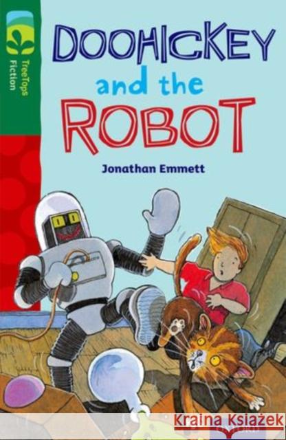 Oxford Reading Tree TreeTops Fiction: Level 12 More Pack B: Doohickey and the Robot Jonathan Emmett Stephen Lewis  9780198447757