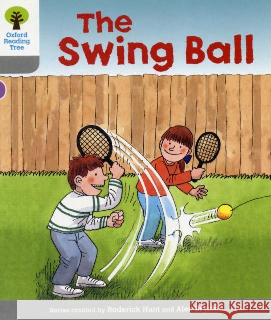 Oxford Reading Tree: Level 1: Wordless Stories B: Swingball Hunt, Roderick|||Page, Thelma 9780198480419 Oxford University Press