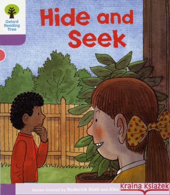 Oxford Reading Tree: Level 1+: First Sentences: Hide and Seek Hunt, Roderick|||Howell, Gill 9780198480631 Oxford University Press