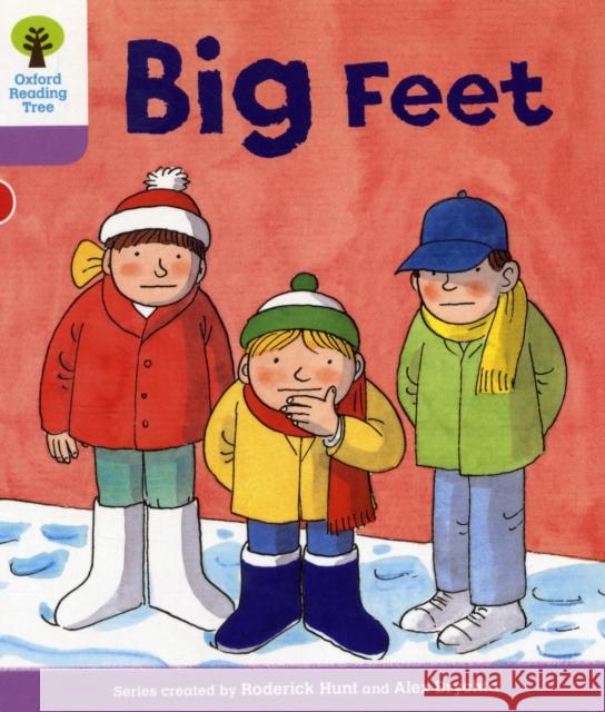 Oxford Reading Tree: Level 1+: First Sentences: Big Feet Hunt, Roderick|||Howell, Gill 9780198480655 Oxford University Press