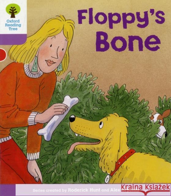 Oxford Reading Tree: Level 1+: More First Sentences B: Floppy's Bone Roderick Hunt 9780198480822