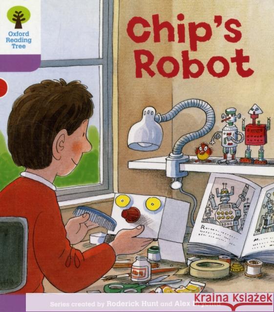 Oxford Reading Tree: Level 1+: More First Sentences B: Chip's Robot Roderick Hunt 9780198480853