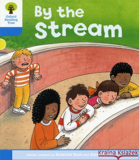Oxford Reading Tree: Level 3: Stories: By the Stream Roderick Hunt 9780198481713