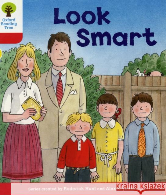 Oxford Reading Tree: Level 4: More Stories C: Look Smart Hunt, Roderick|||Brychta, Alex 9780198482390