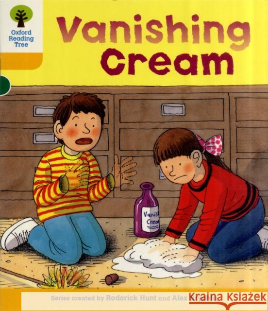 Oxford Reading Tree: Level 5: More Stories A: Vanishing Cream Hunt, Roderick 9780198482567