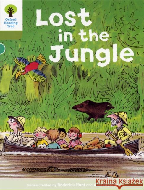 Oxford Reading Tree: Level 7: Stories: Lost in the Jungle Roderick Hunt 9780198483076