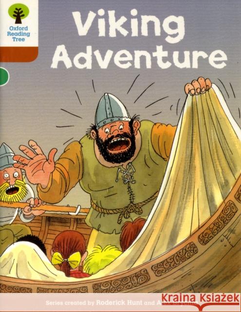 Oxford Reading Tree: Level 8: Stories: Viking Adventure Hunt, Roderick 9780198483380 Oxford University Press