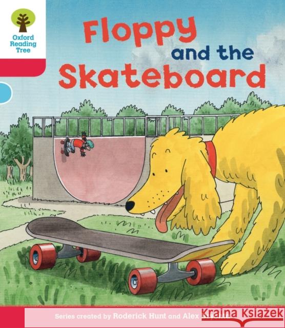 Oxford Reading Tree: Level 4: Decode and Develop Floppy and the Skateboard Hunt, Roderick|||Young, Annemarie|||Schon, Nick 9780198484080 