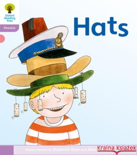 Oxford Reading Tree: Level 1+: Floppy's Phonics Fiction: Hats Hunt, Roderick|||Ruttle, Kate|||Hepplewhite, Debbie 9780198485032 